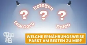 Low Carb, Keto oder Paleo - Welche Ernährungsweise passt am besten zu mir?